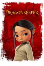 Dragonkeeper မြန်မာစာတန်းထိုး