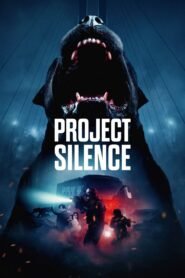 Project Silence မြန်မာစာတန်းထိုး