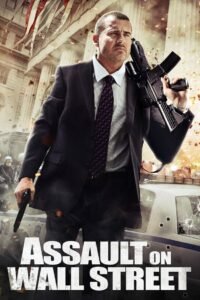 Assault on Wall Street မြန်မာစာတန်းထိုး