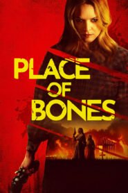 Place of Bones မြန်မာစာတန်းထိုး