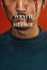 Wrath of Silence မြန်မာစာတန်းထိုး