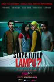 Siapa Tutup Lampu? မြန်မာစာတန်းထိုး