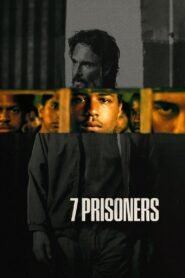 7 Prisoners (2021) mmsub