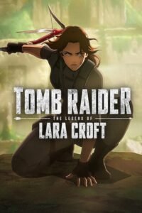 Tomb Raider: The Legend of Lara Croft (2024)