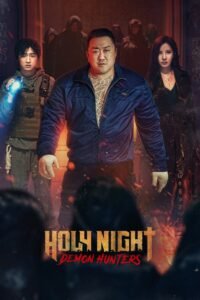 Holy Night: Demon Hunters (2025)